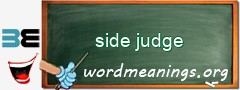 WordMeaning blackboard for side judge